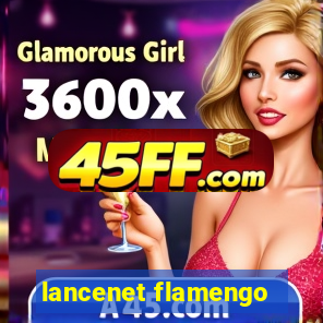 lancenet flamengo